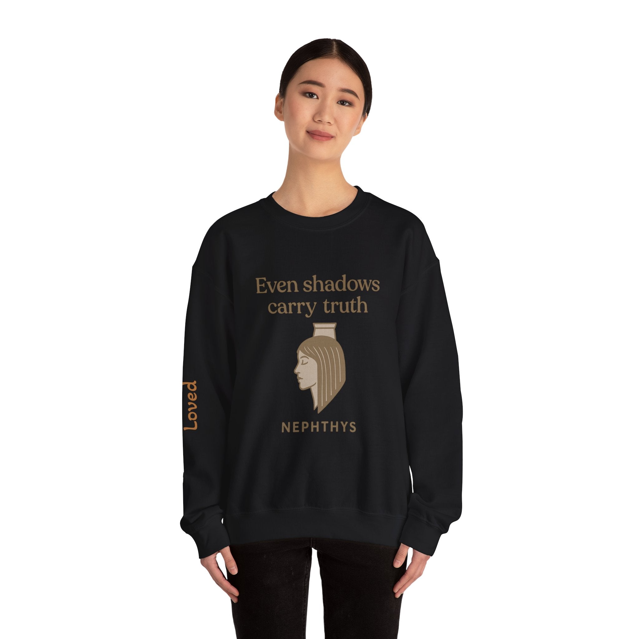 Goddess Empowerment Sweatshirt – Nephthy – Even shadows carry truth Sweatshirt